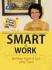 Smart @ Work: Bersikap Tepat di Saat yang Tepat